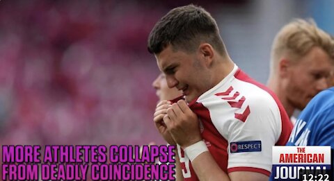 MORE ATHLETES COLLAPSE FROM “DEADLY COINCIDENCE” !!!