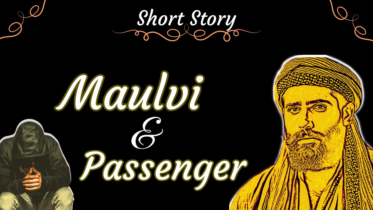 Molvi and Passenger - Saving Marriage