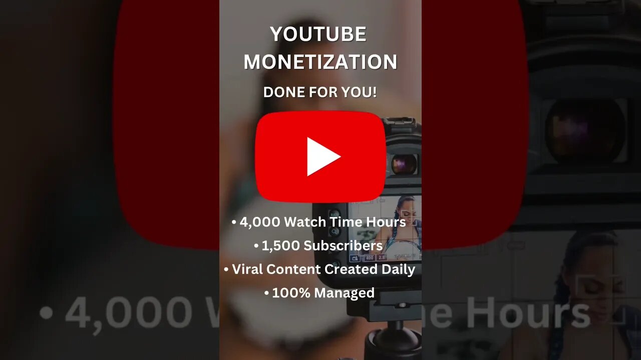 YouTube Monetization Done For You #monetization