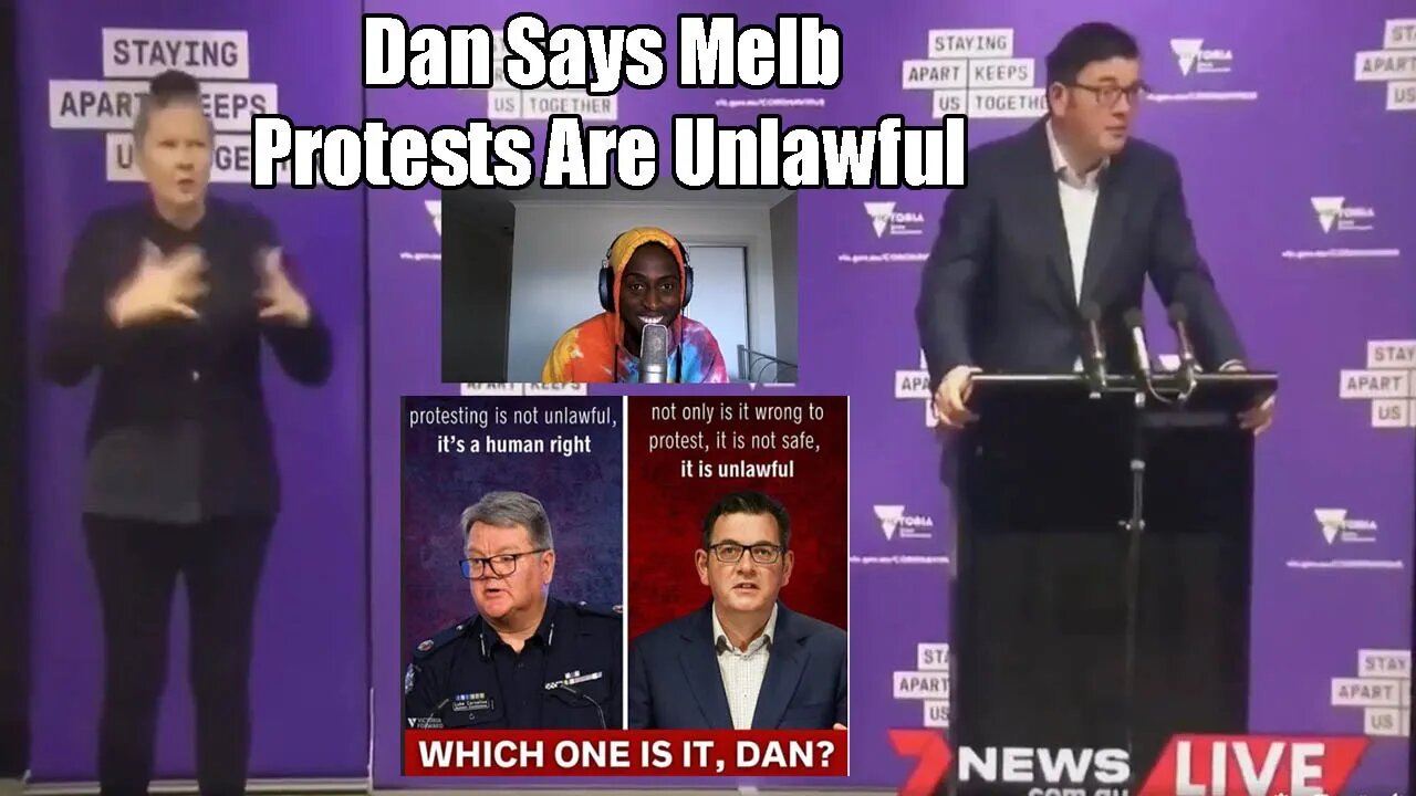 DAN ANDREWS SAYS MELB PROTESTS DEFYING LOCKDOWN