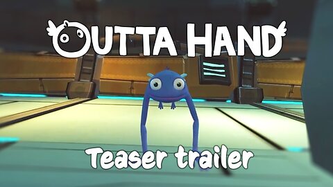 Outta Hand - Teaser Trailer | Meta Quest 2 + 3 + Pro