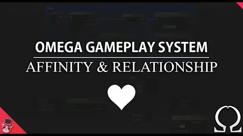 Affinity & Relationships | Gameplay System for Unreal Engine