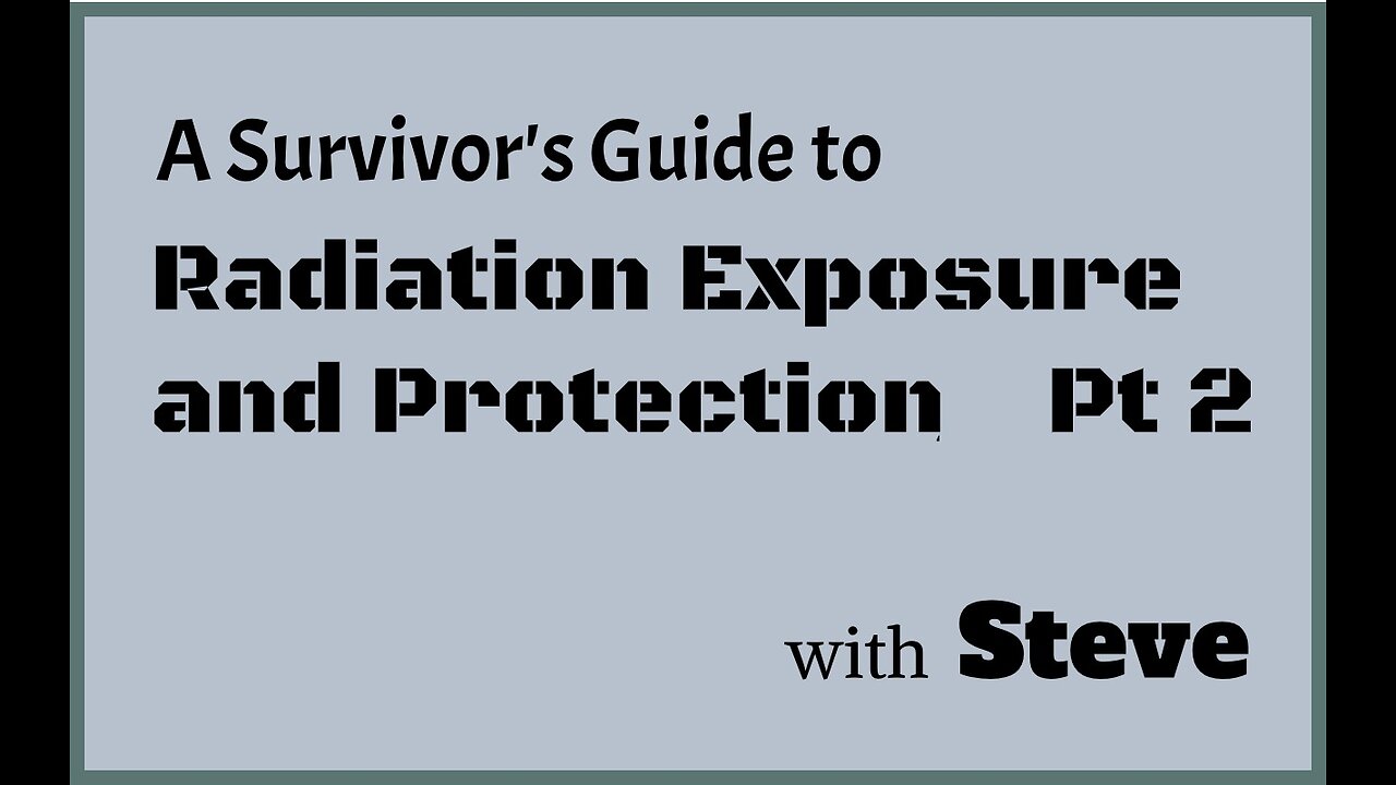 Radiation Exposure and Protection Pt 2