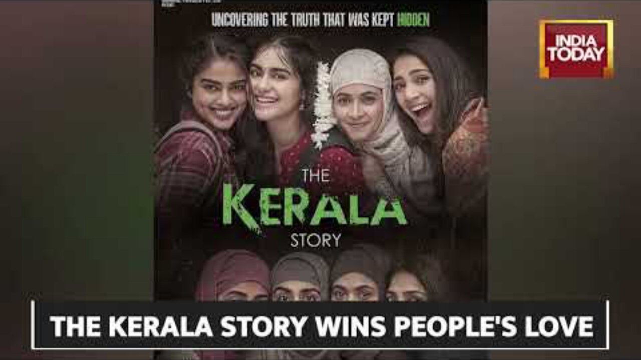 THE KERALA STORY WINS PEOPLE'S LOVE