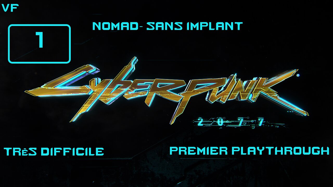 CYBERPUNK 2077 #1 J'yguane quoi dans ce deal?