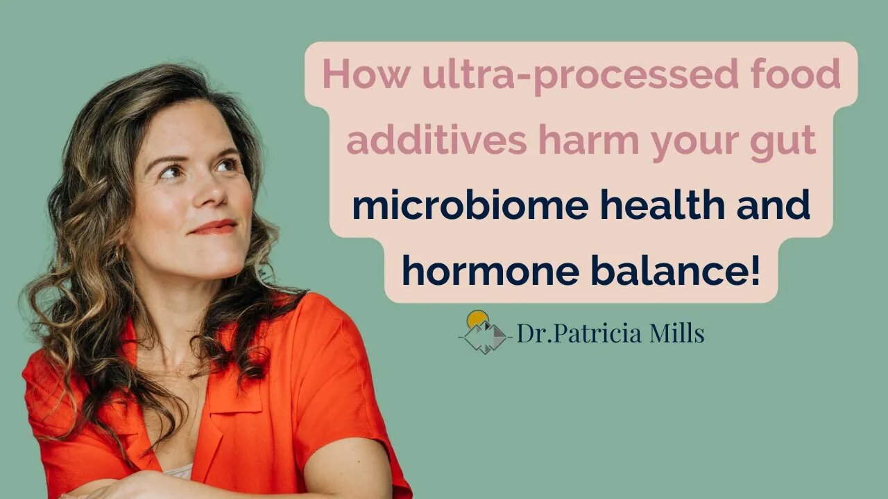 🔔How ultra-processed food additives harm your gut microbiome health and hormone balance!🔔