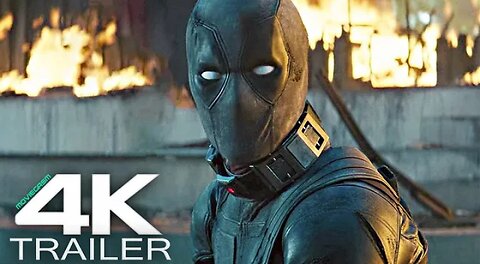 DEADPOOL 3 Trailer (2024) Teaser | 4k UHD