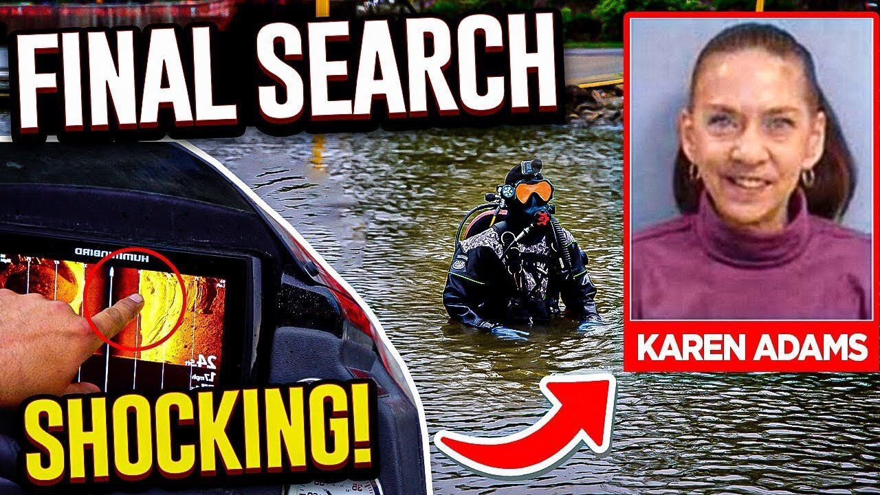 Final Search For Karen Adams FBI Case | Divers FOUND Target In Dangerous River