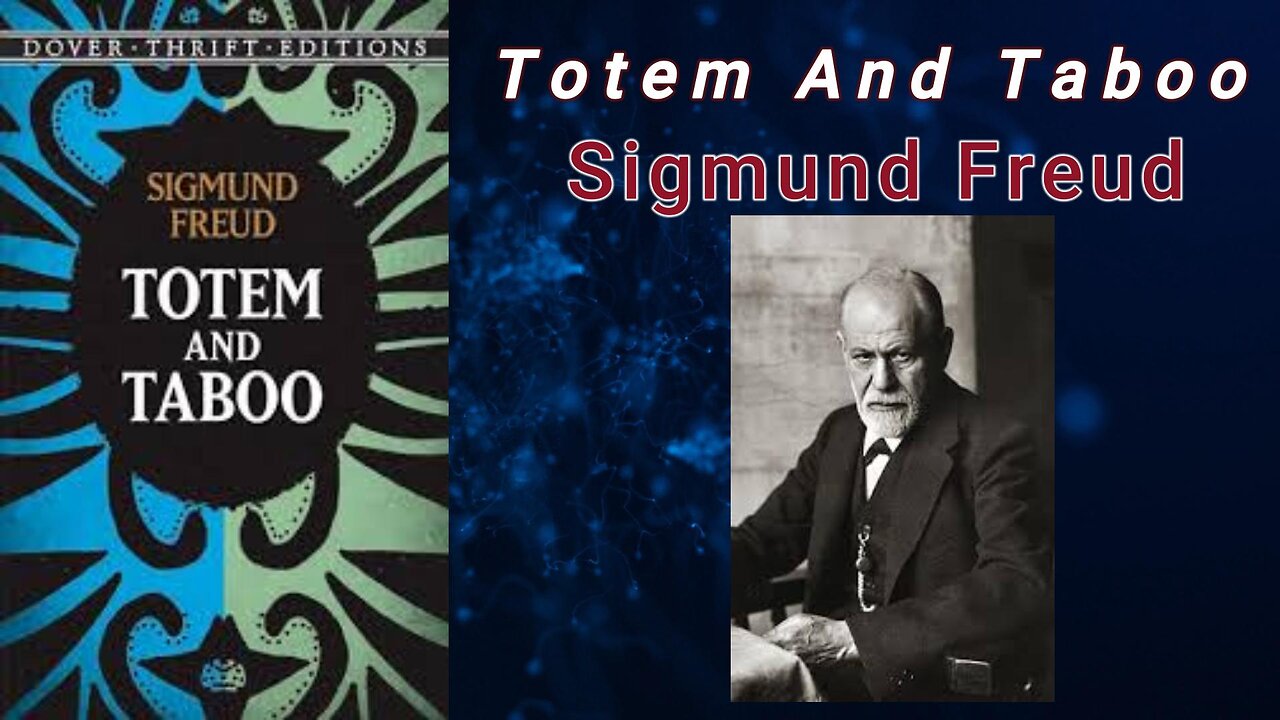 Totem and Taboo - Sigmund Freud (Audiobook)