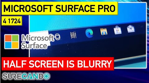 Microsoft Surface Pro 4 1724 LCD screen half is blurry. Expanded battery. Inspection_checkup.