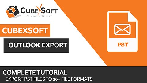 CubexSoft PST File Converter Tool