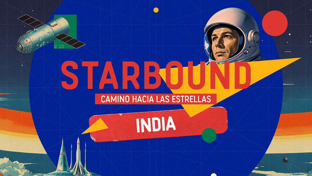 Starbound. Camino hacia las estrellas. India