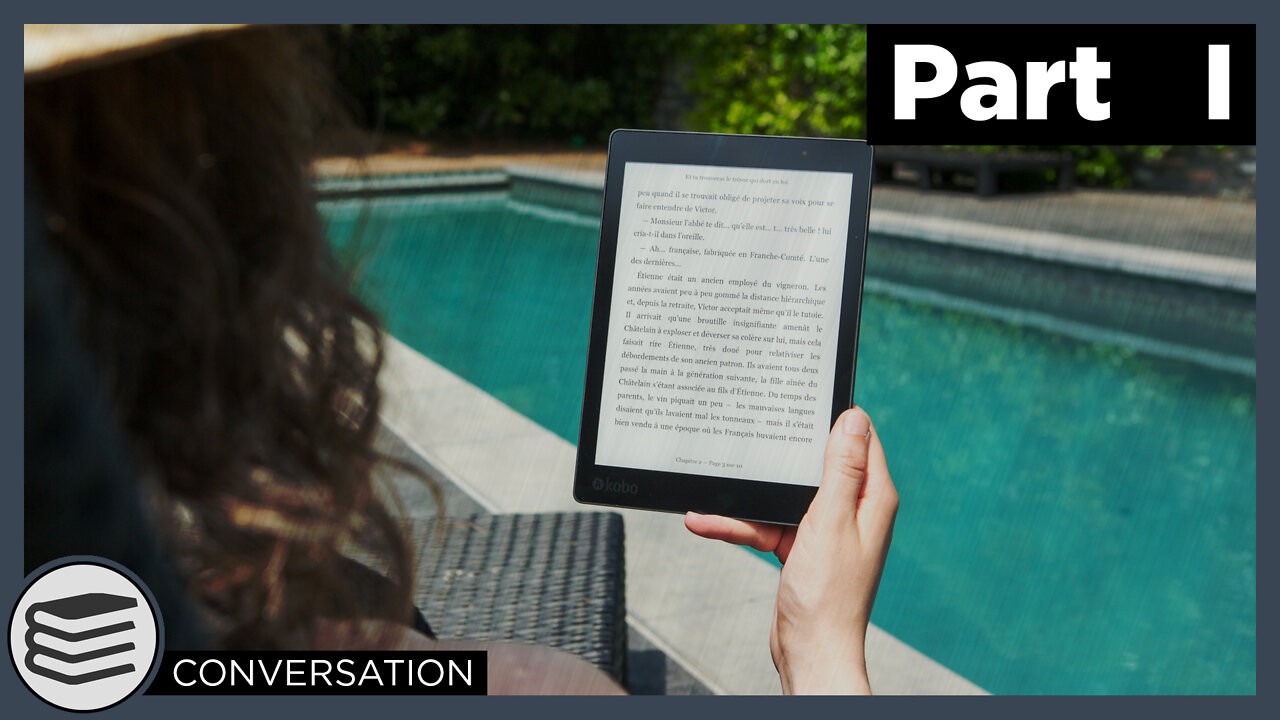 What Is The Future Of eReaders? (Part One) [ Conversations ]