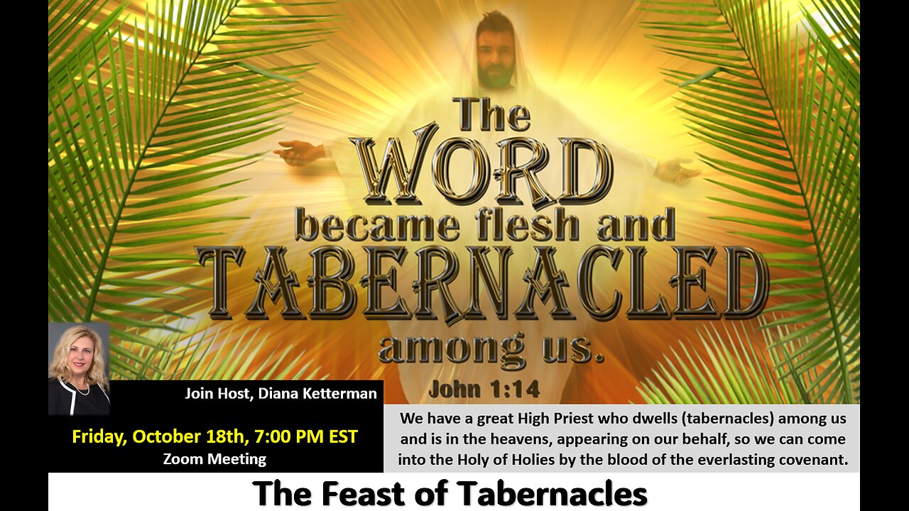 The Feast of Tabernacles