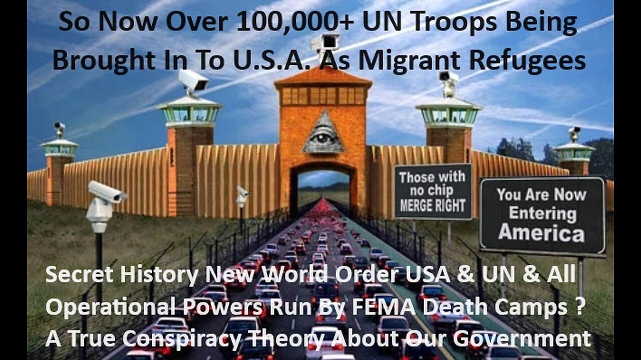 Secret History New World Order USA & UN & All Operational Powers Run By FEMA