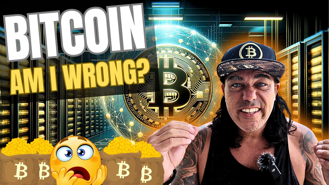 BITCOIN, AM I COMPLETELY WRONG ABOUT THIS BULL MARKET???