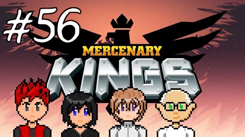 Mercenary Kings #56 - How Do You Blow Up Stuff Again?