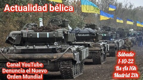 Actualidad Bélica 1.10.22 UCRANIA: LAS REGIONES DE DPR, LPR, KHERSON Y ZAPOROZHIE SE UNIERON A RUSIA