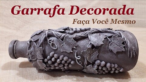 PARREIRA DE UVAS MODELADAS COM MASSA DE BISCUIT - RECICLANDO GARRAFAS DE VIDRO @lucibuzo ​