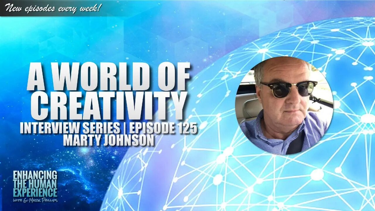 Successfully Balance Creative and Analytical Activities With Marty Johnson | ETHX 125