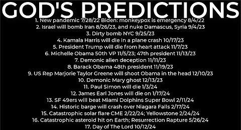 GOD'S PREDICTIONS: Harris crash 10/17; dirty bomb NYC 9/25; Trump death 11/7; Israel nuke Iran 8/26