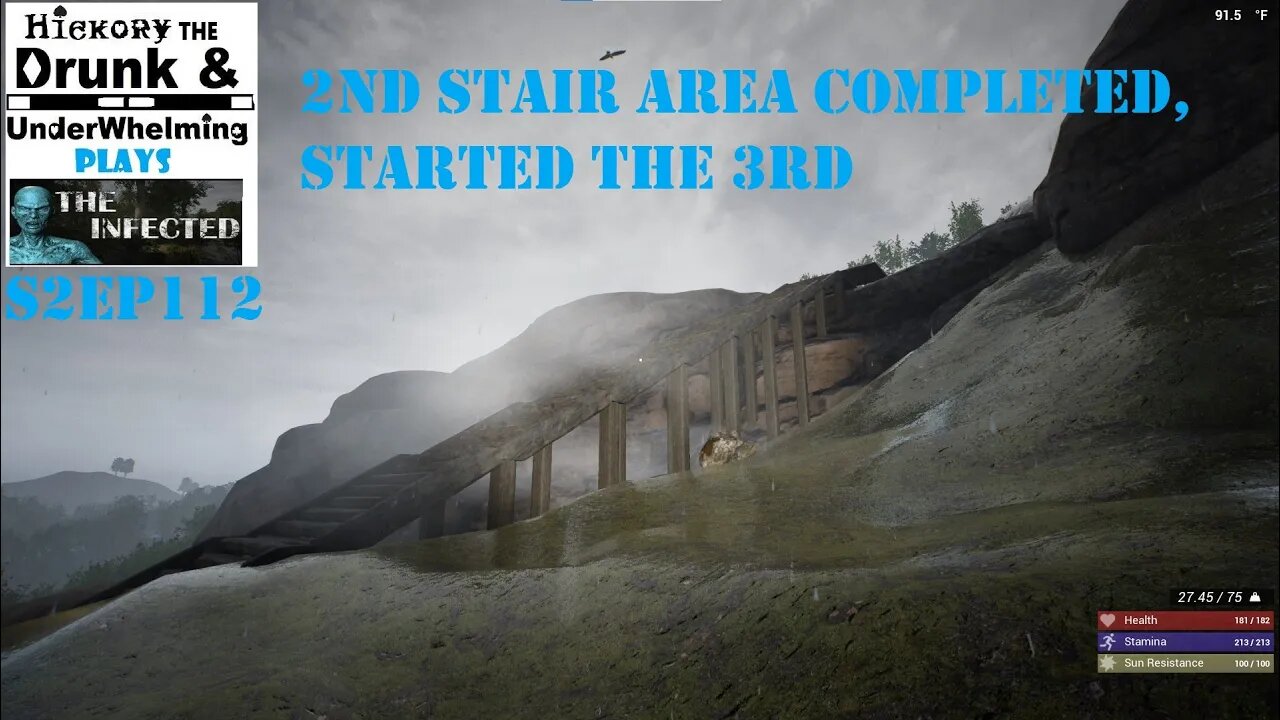 The Infected Gamplay S2EP112 Finishing The Second Stair Area, Staring the 3rd!