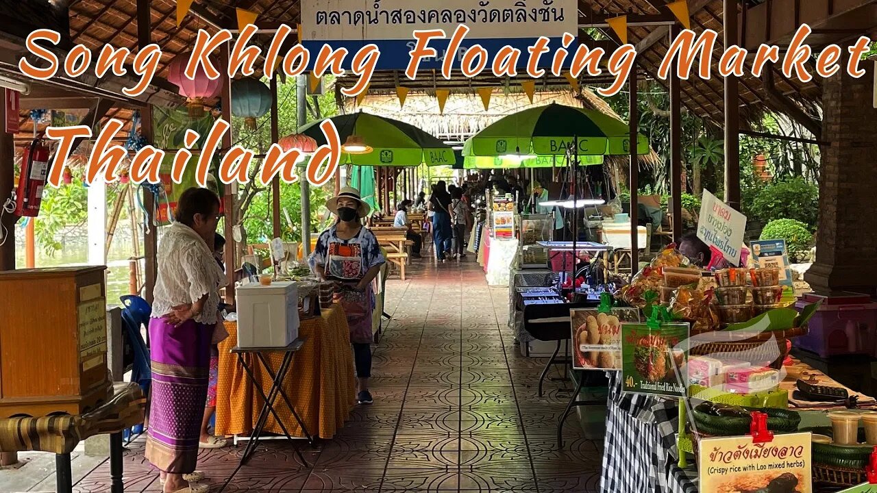 Song Khlong Floating Market - Taling Chan Temple - Bangkok