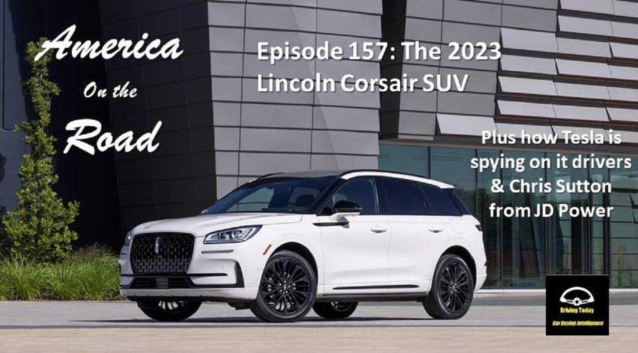 America on the Road - Episode 157: 2023 Lincoln Corsair PHEV, 2023 Mitsubishi Outlander PHEV, Chris Sutton from JD Power