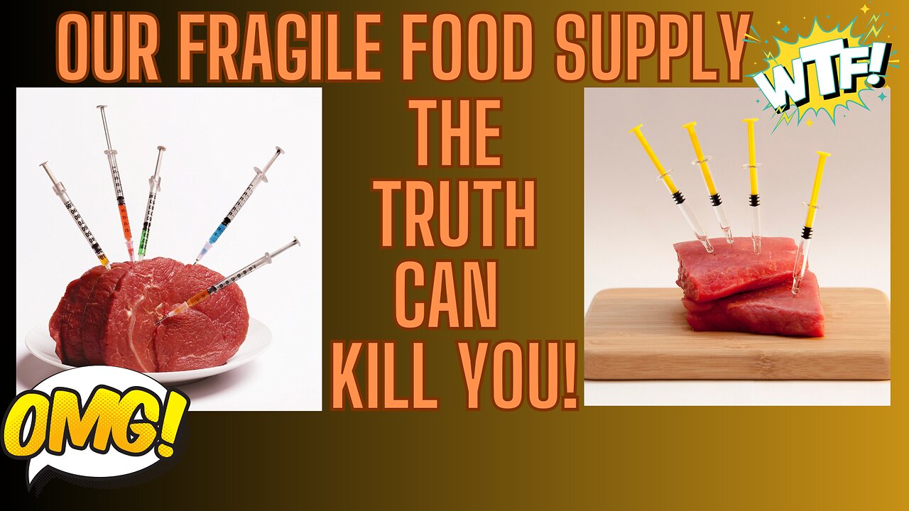 SPECIAL PRESENTATION: FRAGILE FOOD SUPPLY - How To Protect Your Family