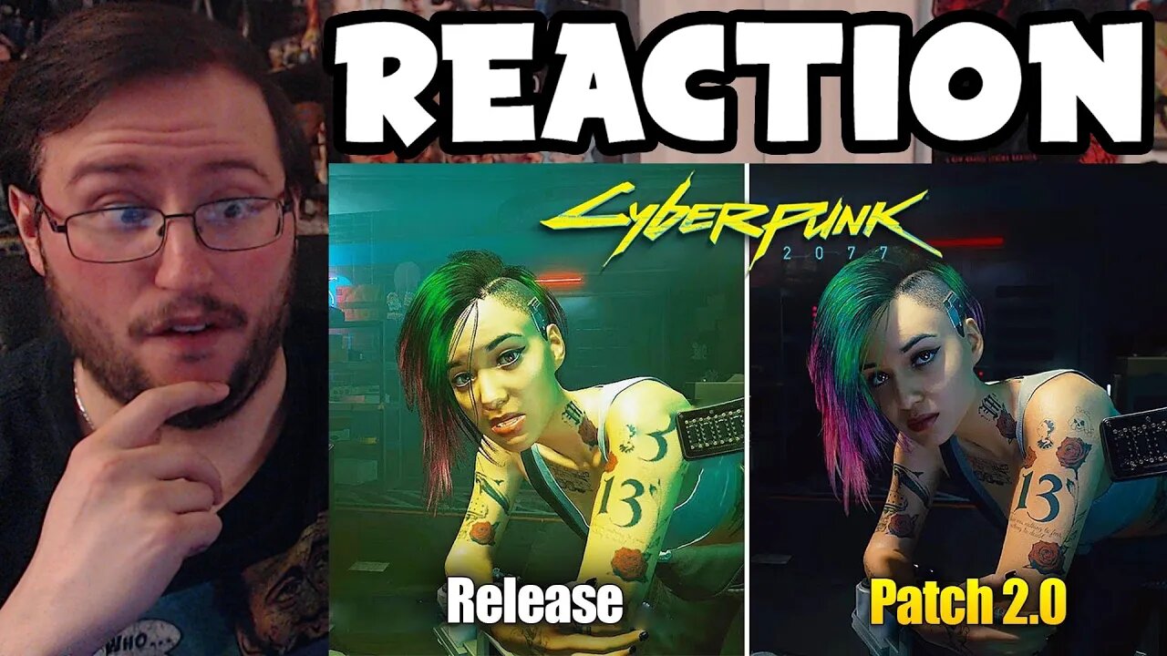 Gor's "Cyberpunk 2077 Release Day vs. Patch 2.0 Comparison" REACTION