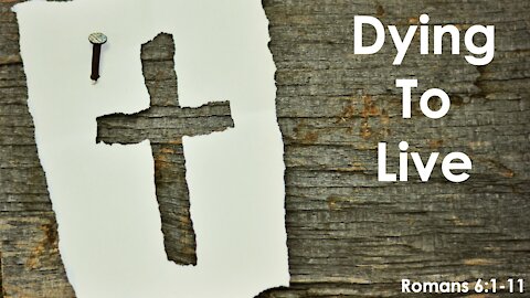 Dying to Live