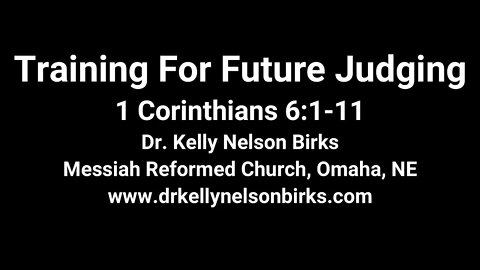 Training For Future Judging, 1 Corinthians 6:1-11