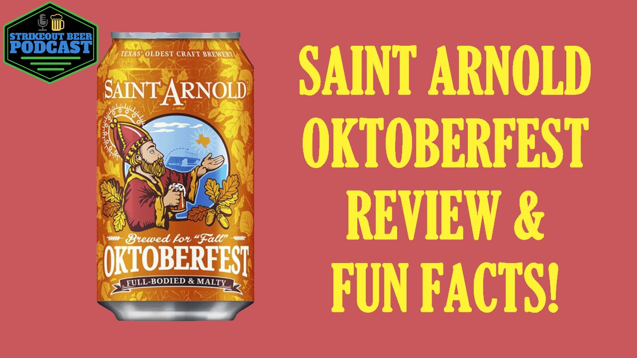 Saint Arnold Brewing Oktoberfest Beer Review and Oktoberfest Fun Facts!