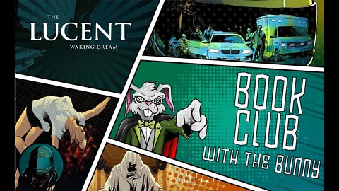 Book Club with The Bunny ! Episode Two: The Lucent Series!