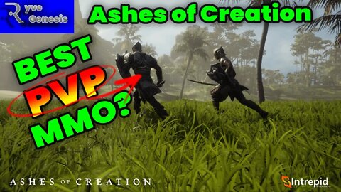 Ashes of Creation | Best Open-World PVP MMO Ever?