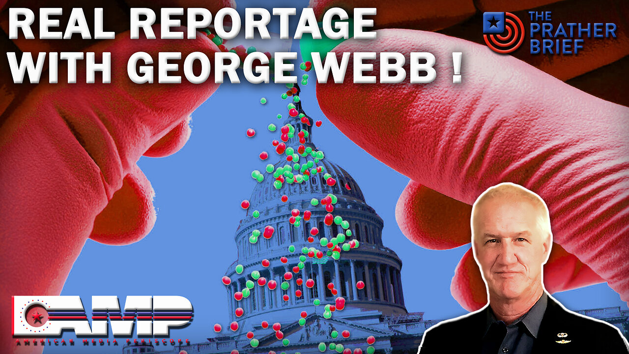 REAL REPORTAGE WITH GEORGE WEBB! | The Prather Brief Ep. 96