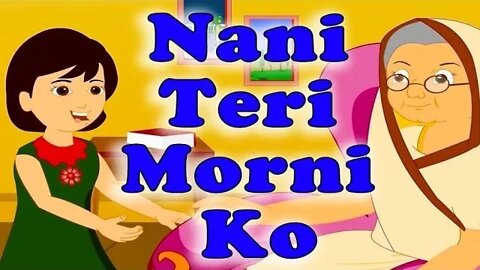 Nani teri morni ko mor Le Gaye #kidsvideos