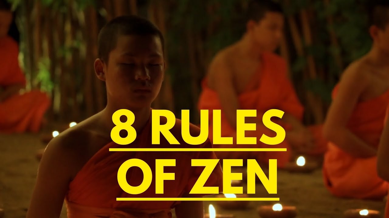 Zen Wisdom: 8 Rules for a Fulfilling Life