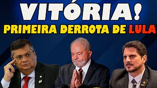 VITÓRIA do Brasil - Lula sofre primeira derrota!