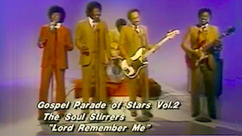 Lord Remember Me || By The "Soul Stirrers" !!
