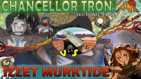 Mono Green Chancellor Tron VS Izzet Murktide｜More Neon Dynasty Lands ｜MTGO Modern League Match