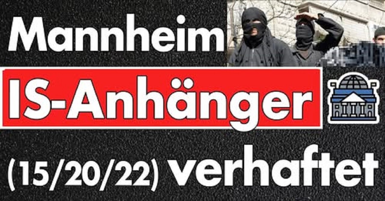 Mannheim: Deutsch-libanesische & deutsch-türkische IS-Anhänger planten Terroranschlag – Festnahmen!