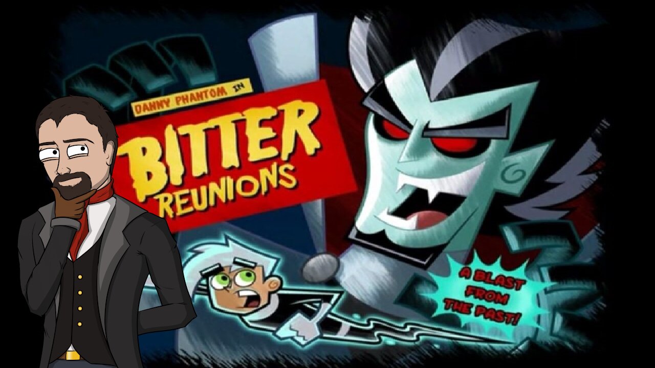 Danny Phantom // S01E07 Bitter Reunions Episodic Critique