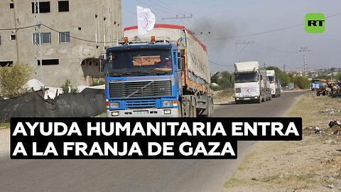 17 camiones con ayuda humanitaria entran a la Franja de Gaza