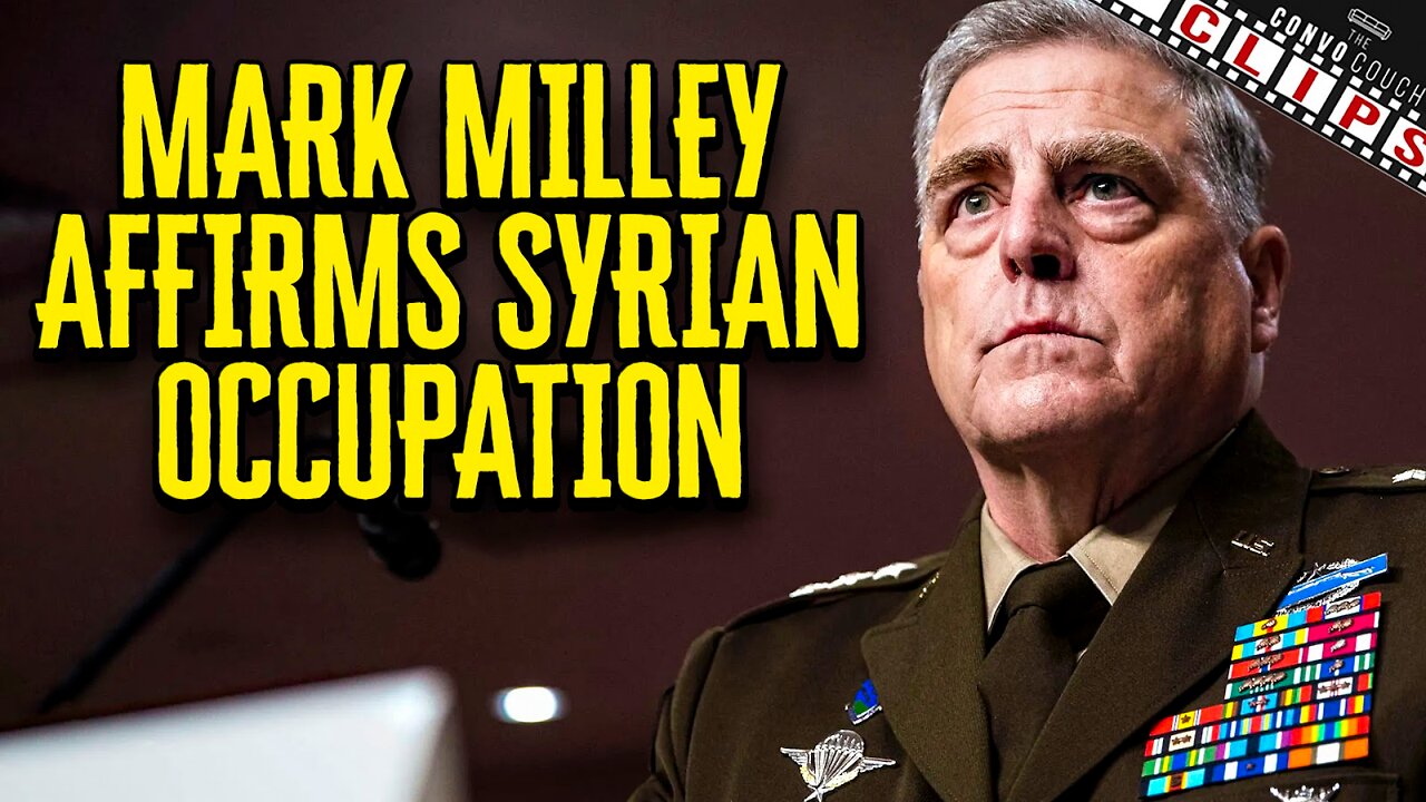 Top US Commander Mark Milley Affirms Syrian Occupation