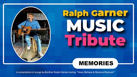 Ralph Garner Music Memories