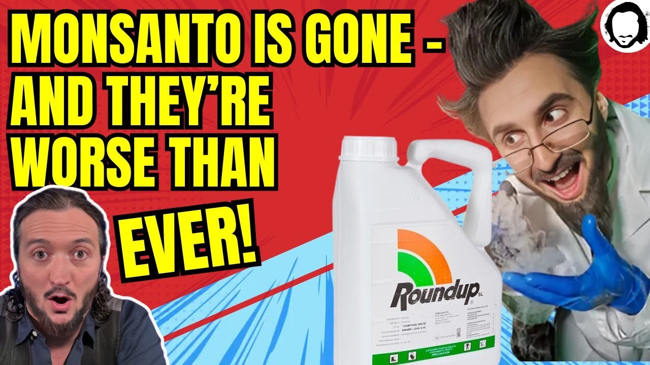 Monsanto Somehow Got WORSE After It Disappeared!