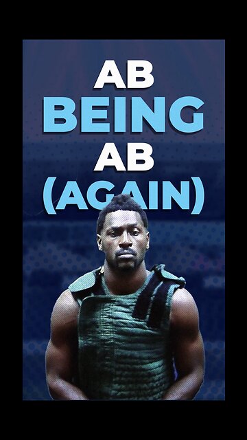 AB’s name has overshadowed his game & that’s not good. You riding w/ AB or you tired of his BS?