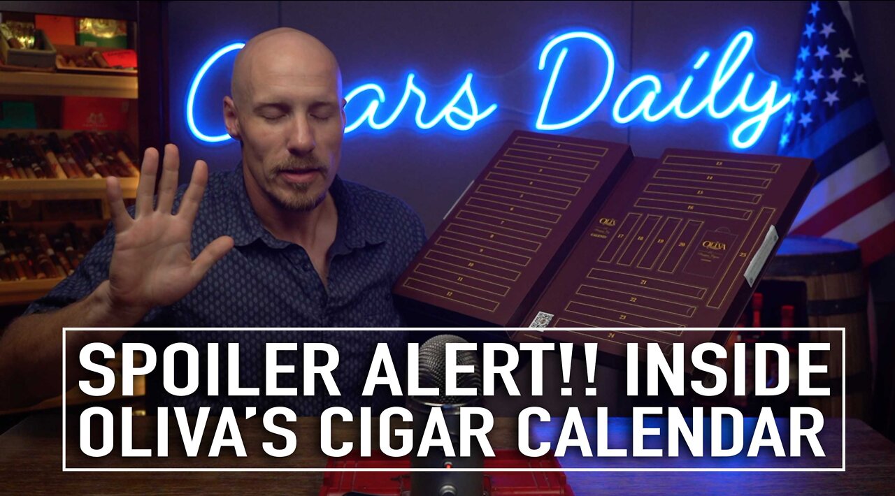 Spoiler Alert!! Inside Oliva's Cigar Calendar