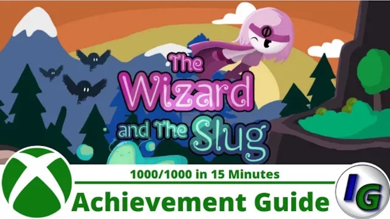 The Wizard and the Slug Achievement Guide on Xbox